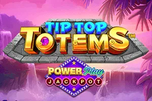 Tip Top Totems PowerPlay Jackpot - GOODGAMING138