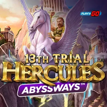 13th Trial Hercules Abyssways - GOODGAMING138