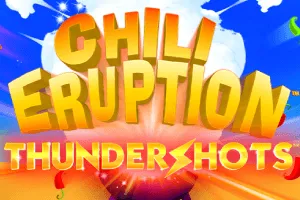 Chili Eruption Thundershots - GOODGAMING138